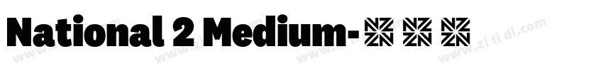 National 2 Medium字体转换